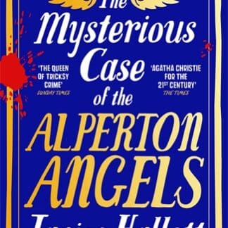 The Mysterious Case of the Alperton Angels (Hardback)