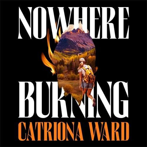 Nowhere Burning (Digital Audio, MP3)