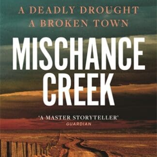 Mischance Creek (Trade Paperback)
