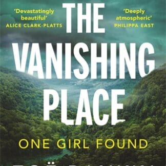 The Vanishing Place (Trade Paperback)