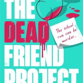 The Dead Friend Project (B Format Paperback)