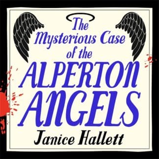 The Mysterious Case of the Alperton Angels (Digital Audio, MP3)