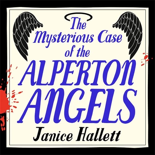 The Mysterious Case of the Alperton Angels (Digital Audio, MP3)