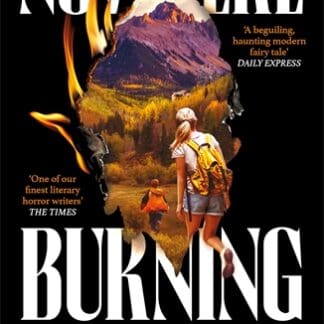 Nowhere Burning (B Format Paperback)
