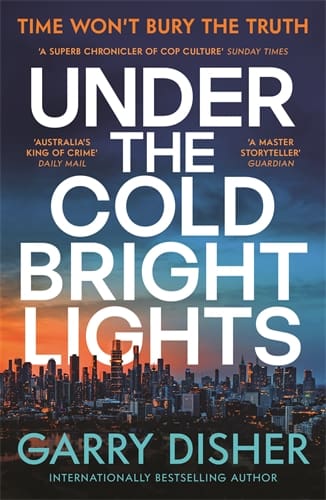 Under the Cold Bright Lights (Trade Paperback)