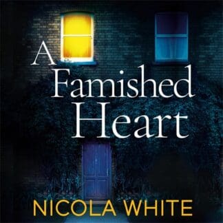 A Famished Heart (Digital Audio, MP3)